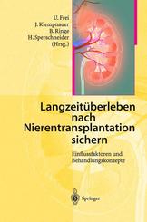 Langzeitüberleben nach Nierentransplantation sichern