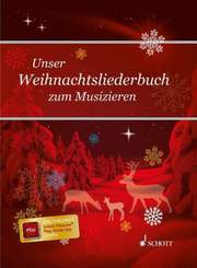 Unser Weihnachtsliederbuch, für Singstimme und Klavier