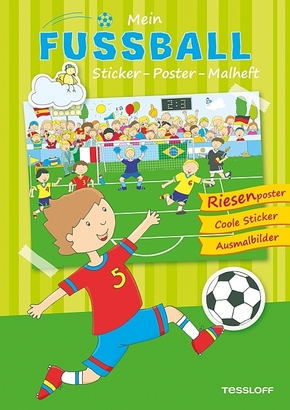 Mein Sticker-Poster-Malheft: Fußball