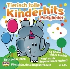 Tierisch tolle Kinderhits - Partylieder, 1 Audio-CD