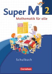 Super M - Mathematik für alle - Westliche Bundesländer - Neubearbeitung - 2. Schuljahr