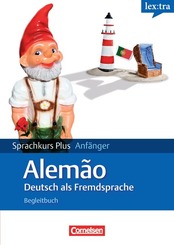 lex:tra Sprachkurs Plus Anfänger Alemão, Deutsch als Fremdsprache, Lehrbuch in Deutsch, Begleitbuch in Portugiesisch, 2