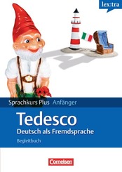lex:tra Sprachkurs Plus Anfänger Tedesco, Deutsch als Fremdsprache, Lehrbuch in Deutsch, Begleitbuch in Italienisch, 2 A