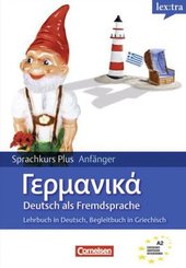 lex:tra Sprachkurs Plus Anfänger Deutsch als Fremdsprache, Lehrbuch in Deutsch, Begleitbuch in Griechisch, 2 Audio-CDs u