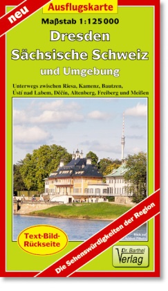 Doktor Barthel Karte Ausflugskarte Dresden, Sächsische Schweiz und Umgebung
