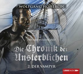Die Chronik der Unsterblichen - Der Vampyr, 4 Audio-CDs