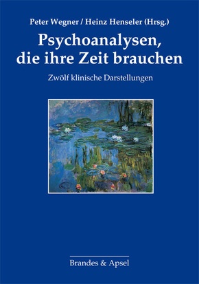 Psychoanalysen, die ihre Zeit brauchen