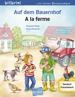 Auf dem Bauernhof, Deutsch-Französisch