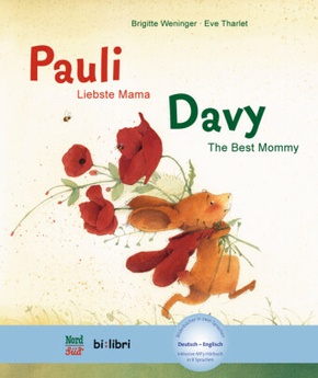 Pauli - Liebste Mama. Davy - The Best Mommy
