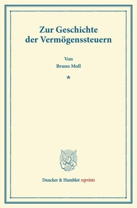 Zur Geschichte der Vermögenssteuern.