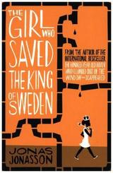 The Girl Who Saved the King of Sweden