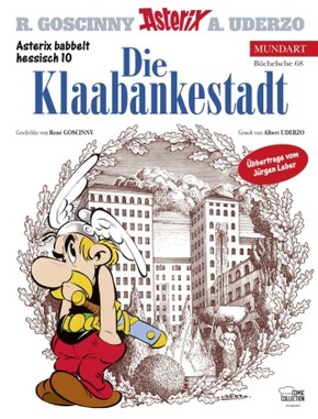 Asterix Mundart - Die Klaabankestadt