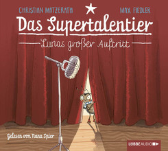 Das Supertalentier - Lunas großer Auftritt, 2 Audio-CDs