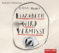 Elizabeth wird vermisst, 6 Audio-CDs