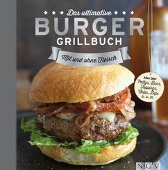 Das ultimative Burger-Grillbuch