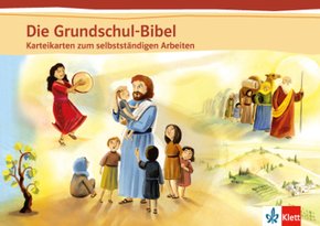 Die Grundschul-Bibel: Die Grundschul-Bibel