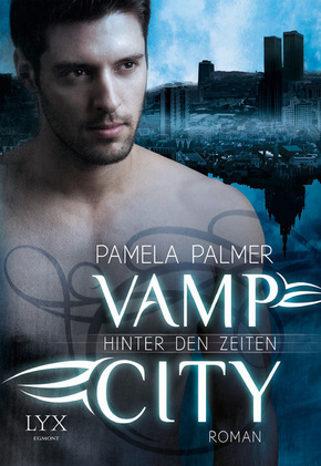 Vamp City - Hinter den Zeiten