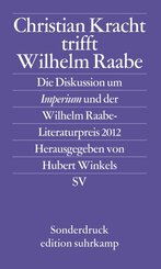 Christian Kracht trifft Wilhelm Raabe