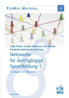 Netzwerke für durchgängige Sprachbildung - Bd.1