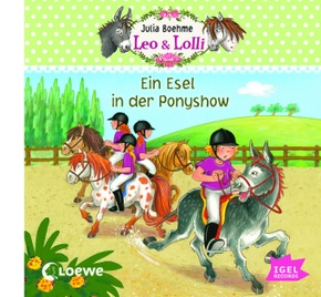 Leo & Lolli. Ein Esel in der Ponyshow, 1 Audio-CD