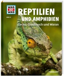 Reptilien und Amphibien - Was ist was Bd.20