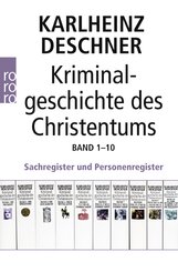 Kriminalgeschichte des Christentums, Sachregister und Personenregister