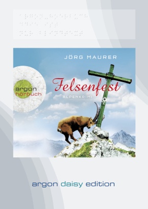Felsenfest (DAISY Edition) (DAISY-Format), 1 Audio-CD, 1 MP3