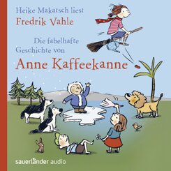 Die fabelhafte Geschichte von Anne Kaffeekanne, 2 Audio-CDs