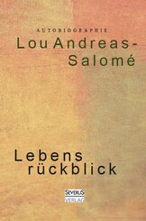 Lebensr&uuml;ckblick. Autobiographie