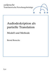 Audiodeskription als partielle Translation