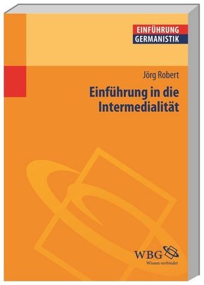 Einführung in die Intermedialität