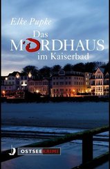 Das Mordhaus im Kaiserbad