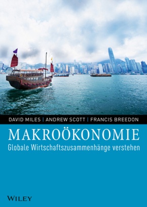Makroökonomie. Globale Wirtschaftszusammenhänge verstehen