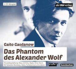 Das Phantom des Alexander Wolf, 1 Audio-CD
