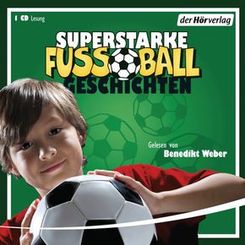 Superstarke Fußballgeschichten, 1 Audio-CD