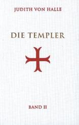 Die Templer, Bd II - Bd.2