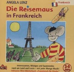 Die Reisemaus In Frankreich, 1 Audio-CD