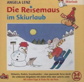 Die Reisemaus Im Skiurlaub, 1 Audio-CD