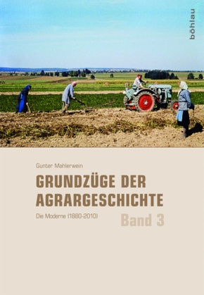 Grundzüge der Agrargeschichte; .
