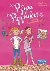 Pippa Pepperkorn 3: Pippa Pepperkorn und die Schickimicki-Zicke