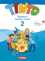 Tinto Sprachlesebuch 2-4 - Ausgabe 2013 - 2. Schuljahr: Blaue JÜL-Ausgabe