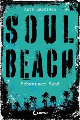 Soul Beach (Band 2) - Schwarzer Sand