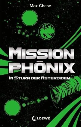 Mission Phönix - Im Sturm der Asteroiden