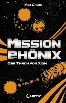 Mission Phönix - Der Thron von Xion