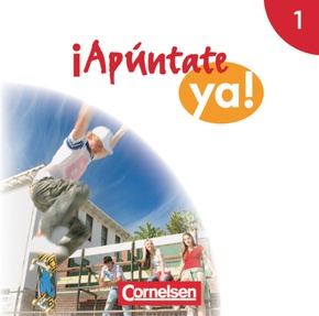 ¡Apúntate! - ¡Apúntate ya! - Differenzierende Schulformen - Ausgabe 2014 - Band 1