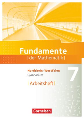 Fundamente der Mathematik - Nordrhein-Westfalen - 7. Schuljahr