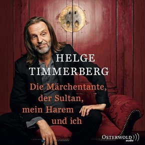 Die Märchentante, der Sultan, mein Harem und ich (Live-Lesung), 2 Audio-CD