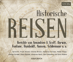Historische Reisen. Berichte und Tagebücher berühmter Entdecker, 12 Audio-CDs
