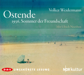 Ostende - 1936, Sommer der Freundschaft, 3 Audio-CD