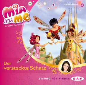 Mia and me - Teil 6: Der versteckte Schatz, 1 Audio-CD